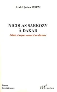 Nicolas Sarkozy à Dakar