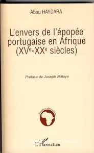 L'envers de l'épopée portugaise en Afrique