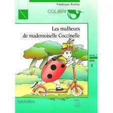 Les Malheurs de mademoiselle Coccinelle