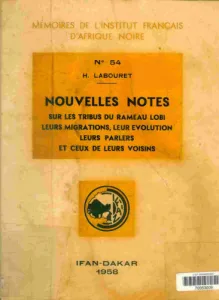 Nouvelles notes sur les tribus du rameau Lobi