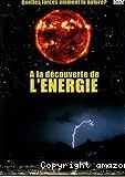 A la découverte de l'energie