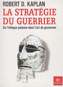 La stratégie du guerrier