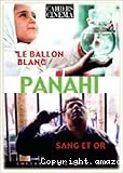 Le Ballon blanc ; Sang et or