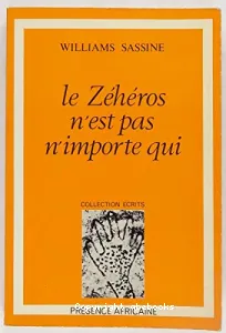 Le Zéhéros n'est pas n'importe qui