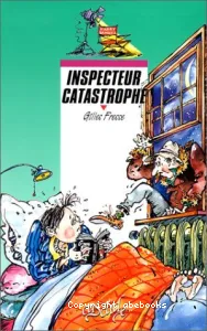 Inspecteur catastrophe