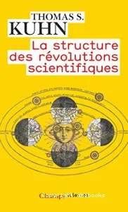 La structure des révolutions scientifiques