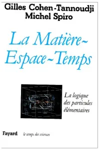 La Matière espace-temps