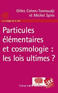 Particules élémentaires et cosmologie