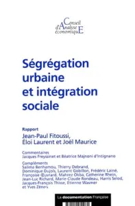 Ségrégation urbaine et intégration sociale