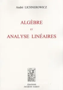 Algèbre et analyse linéaires