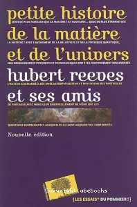 Petite histoire de la matière et de l'univers