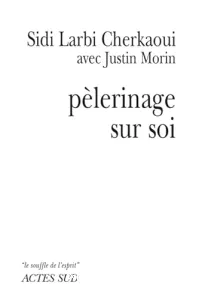 Pèlerinage sur soi