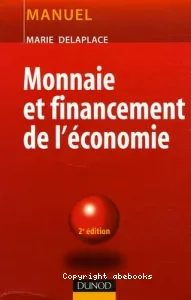 Monnaie et financement de l'économie