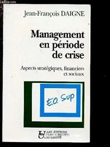 Le management en période de crise