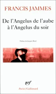 De l'angélus de l'aube à l'angélus du soir