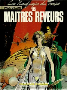 Les maîtres rêveurs