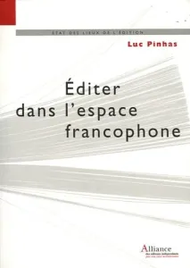 Éditer dans l'espace francophone