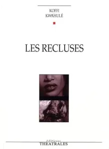 Les recluses