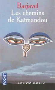 Les chemins de Katmandou