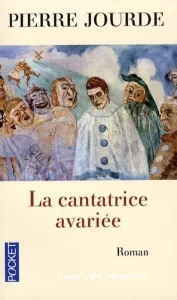 La cantatrice avariée