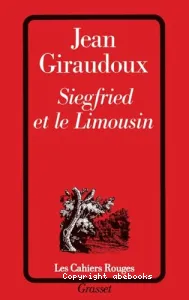 Siegfried et le Limousin