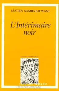 L'Intérimaire noir