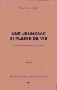 Une Jeunesse si pleine de vie