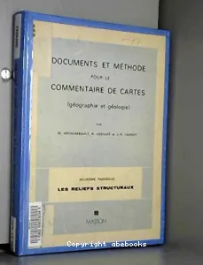 Documents et méthode pour le commentaire de cartes