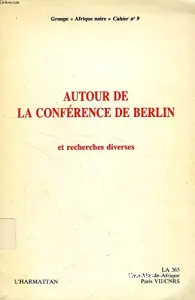 Autour de la Conférence de Berlin