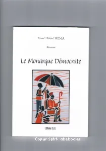 Le monarque démocrate