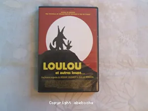 Loulou et autres loups