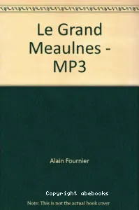 Le Grand Meaulnes (CD MP3)