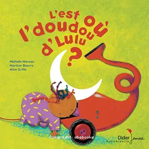 L'est où le doudou de Lulu