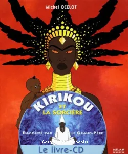 Kirikou et la sorcière (album 56 pages + CD)