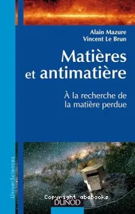 Matières et antimatière