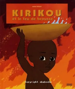 Kirikou et le feu de brousse