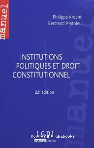 Institutions politiques et droit constitutionnel