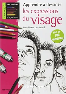 Apprendre à dessiner les expressions du visage