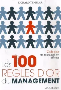 Les 100 règles d'or du management