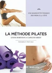 La méthode Pilates