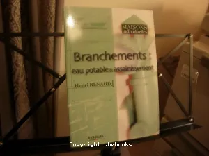 Branchements, eau potable & assainissement