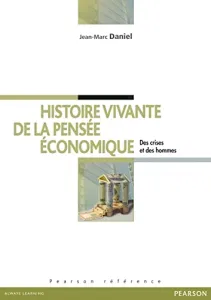 Histoire vivante de la pensée économique