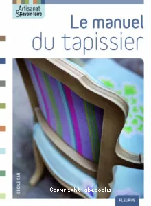 Le manuel du tapissier