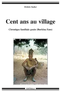 Cent ans au village