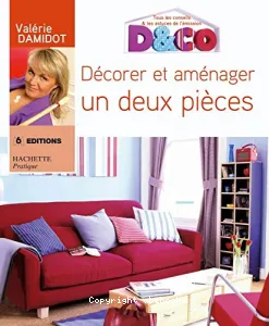 Décorer et aménager un deux-pièces