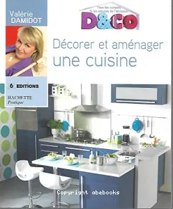 Décorez et aménagez une cuisine