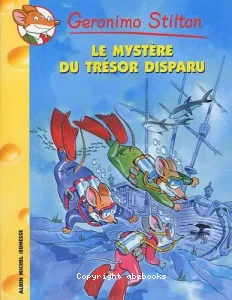 Le mystère du trésor disparu