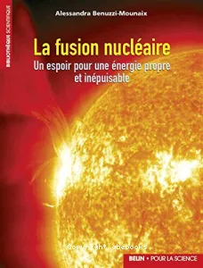 La fusion nucléaire