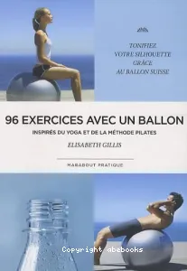 96 exercices avec un ballon