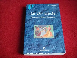 Le 20e siècle